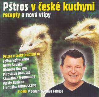 Pštros v české kuchyni - Faltus Václav